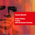 In regalo un e-book su Andrea Chénier, il poeta della rivoluzione francese